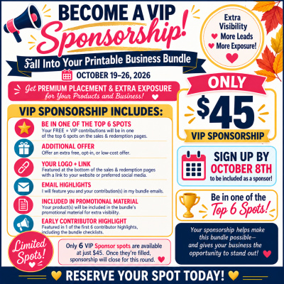 VIP Sponsorship for Fall Into Your Printable Business Bundle