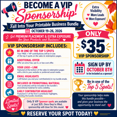 VIP Sponsorship for Fall Into Your Printable Business Bundle